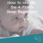 4 Month Sleep Regression: How to Stop Baby Waking at Night